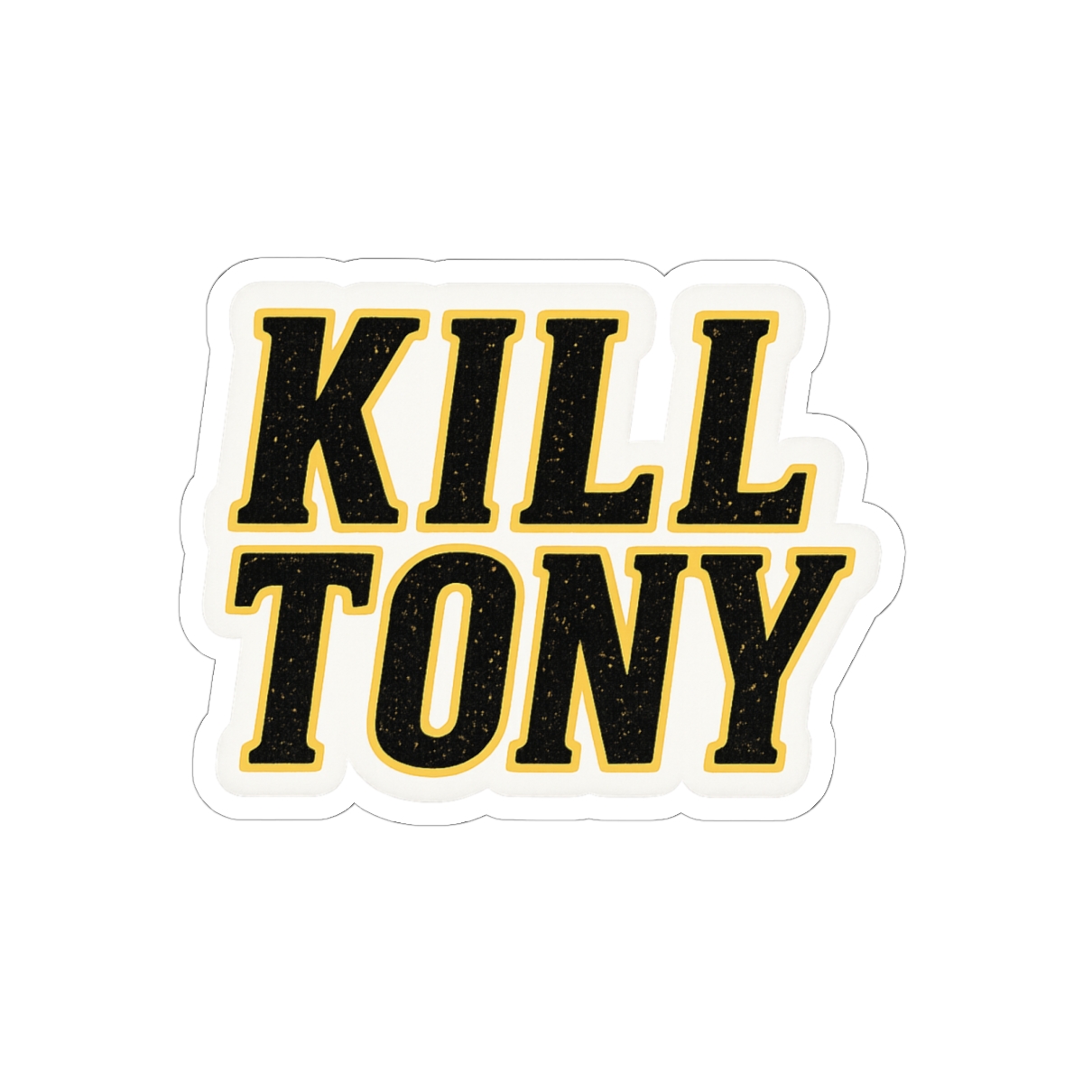Kill Tony Comedy Sticker | Bold Vinyl Decal