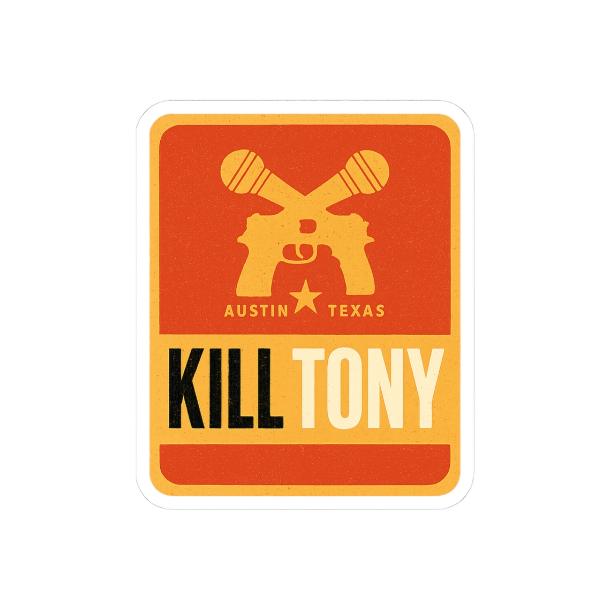 Kill Tony Bold Comedy Sticker | Vinyl Decal