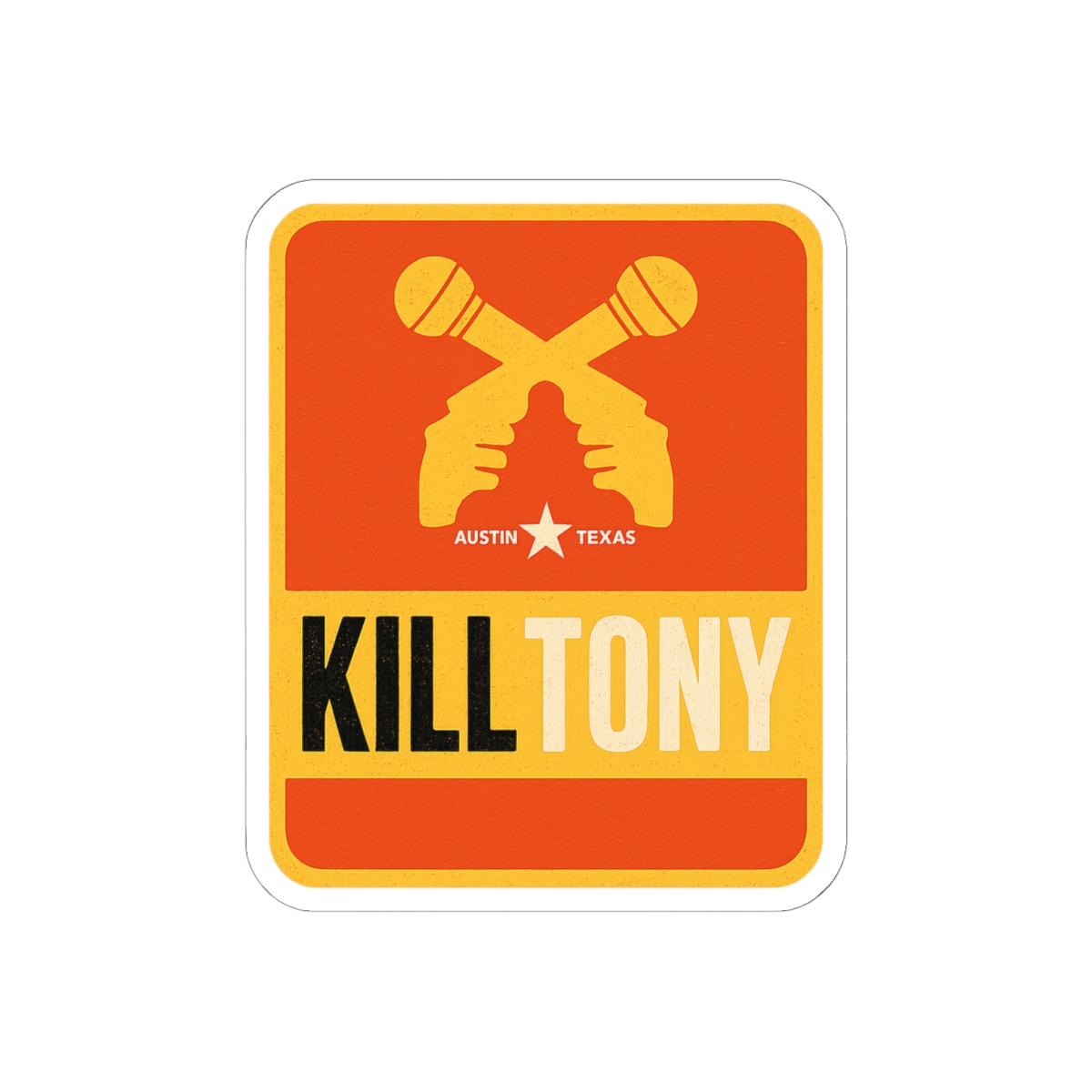 Kill Tony Bold Comedy Sticker | Fan Vinyl Decal