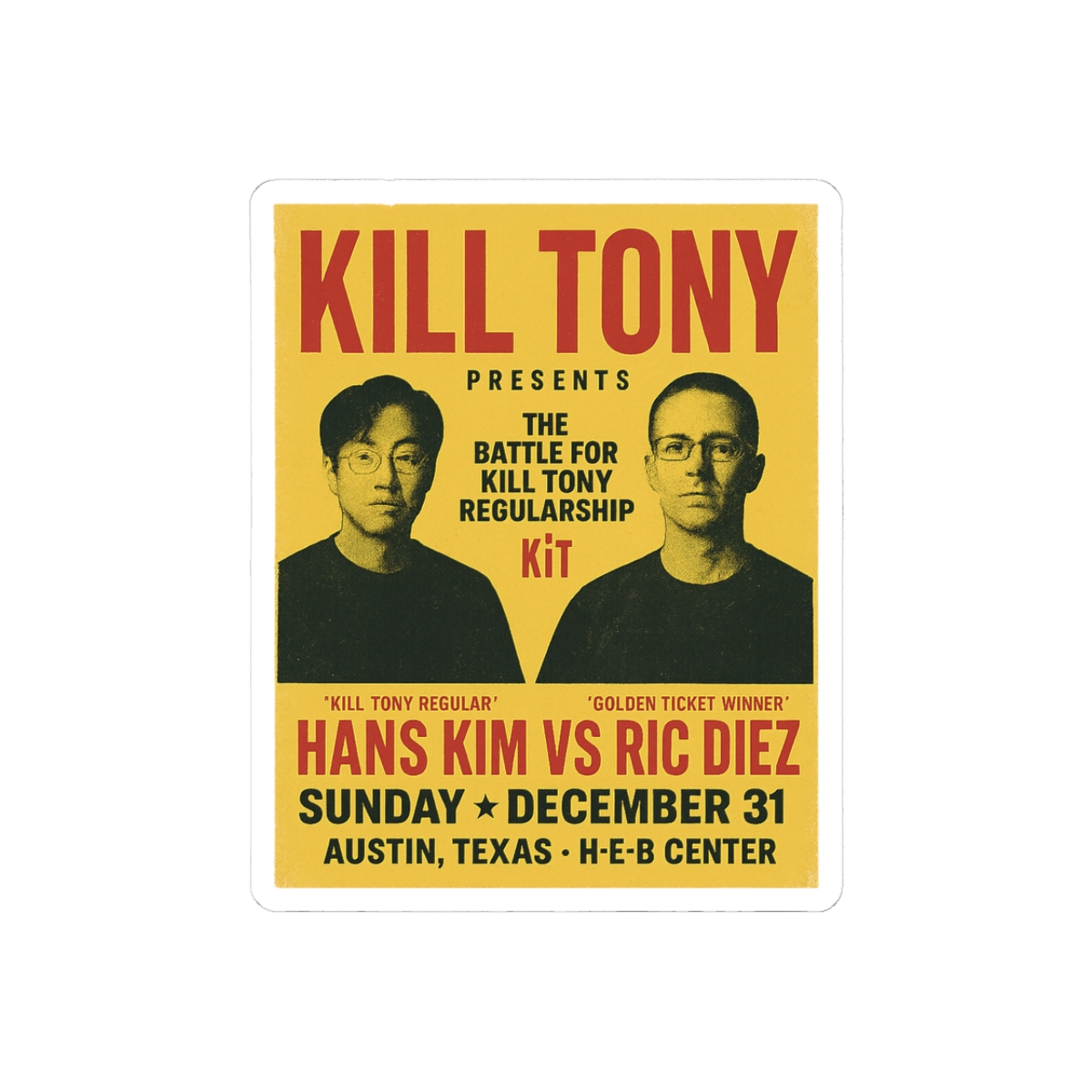 Kill Tony Sticker | Bold Comedy Vinyl Decal