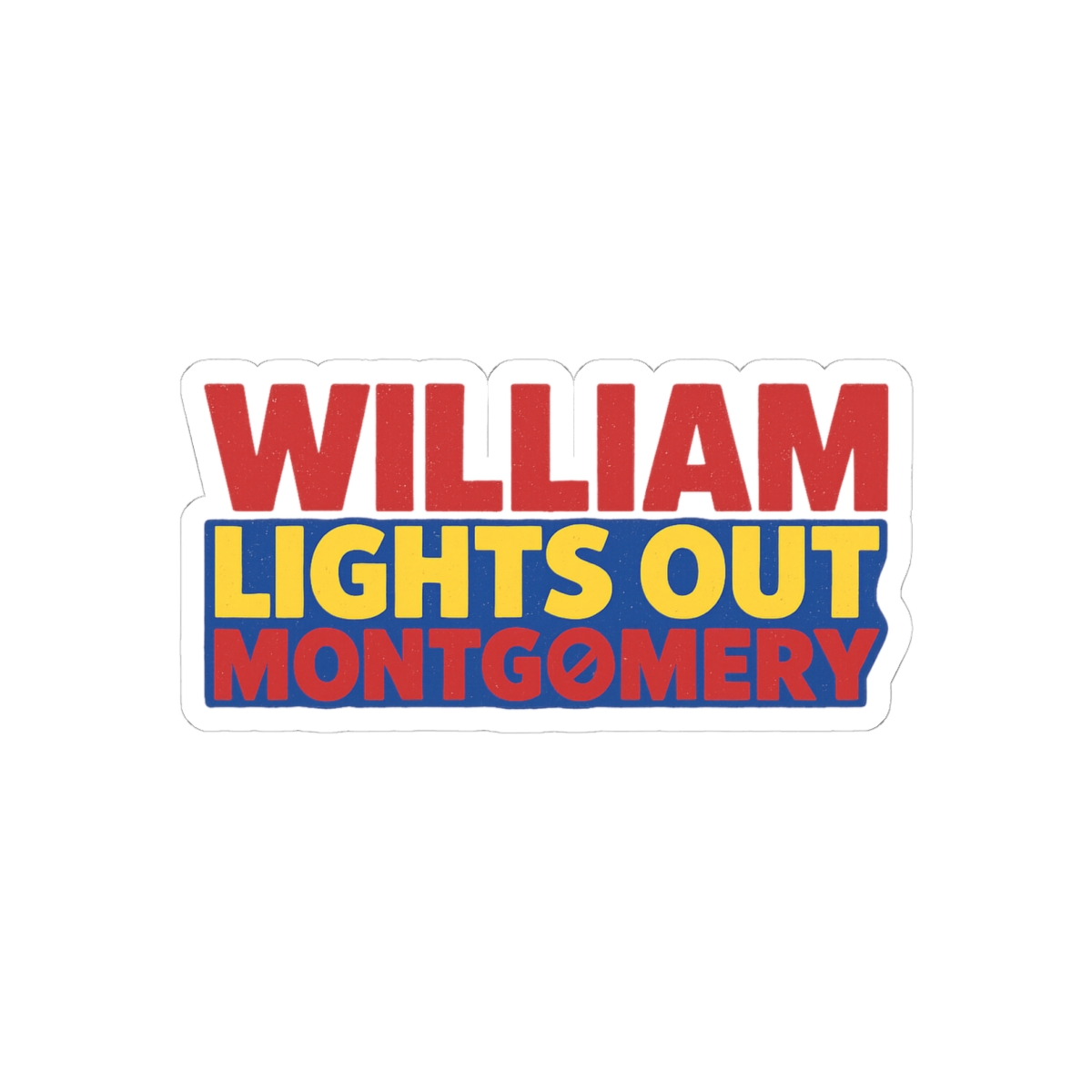 Kill Tony Lights Out William Montgomery Funny Sticker | Bold Vinyl Decal