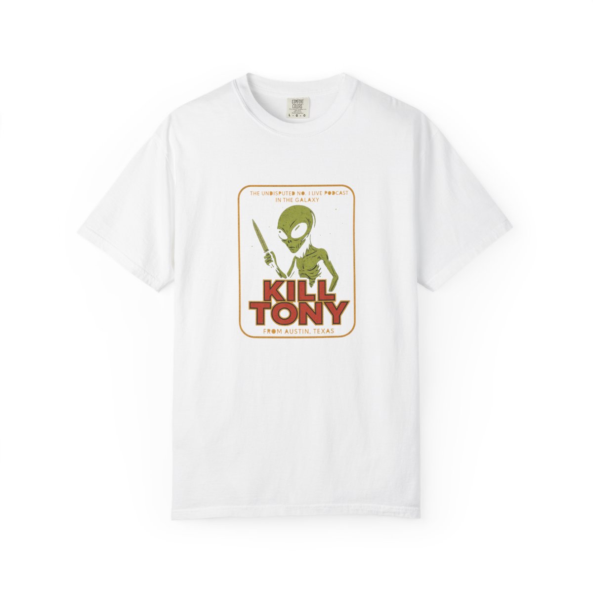 Kill Tony Green Alien Podcast T-Shirt