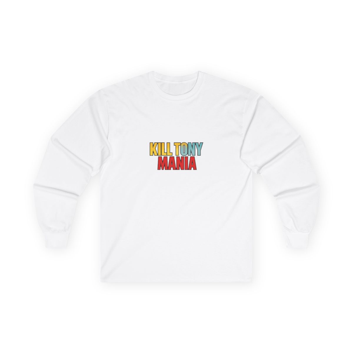 Kill Tony Mania Mayhem T-Shirts Comedy Podcast Long Sleeve Shirt