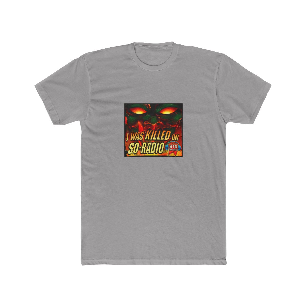I Was KILLED on STO-RADIO T Shirt