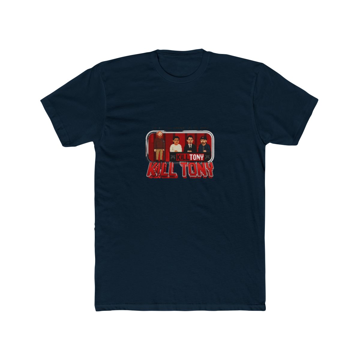 Kill Tony 8-Bit T Shirt